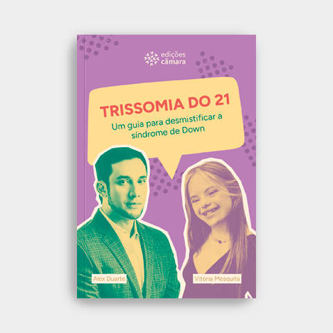 Trissomia do 21: um guia para desmitificar a síndrome de Down